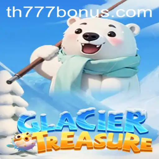 Discover the Excitement of GlacierTreasure: A Thrilling Adventure Awaits